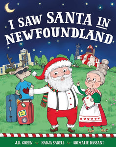 I Saw Santa in Newfoundland (Hardcover)