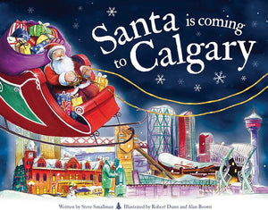 Santa Is Coming To Calgary