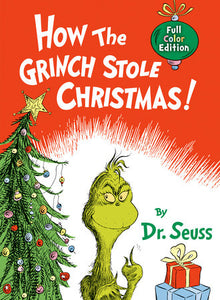 How the Grinch Stole Christmas! Full Color Edition - HARDCOVER