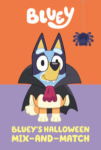 Bluey's Halloween Mix - and - Match