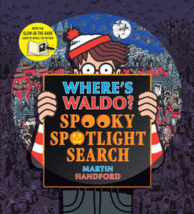 Where's Waldo? Spooky Spotlight Search (COMES WITH GLOW IN THE DARK SLIDER) - HARDCOVER