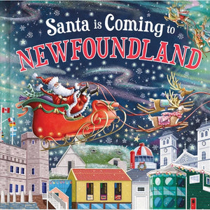 Santa Is Coming to Newfoundland (Hardcover)