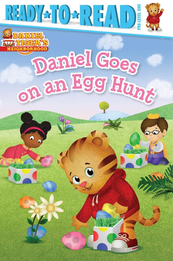 Daniel Goes on an Egg Hunt
Ready-to-Read Pre-Level 1