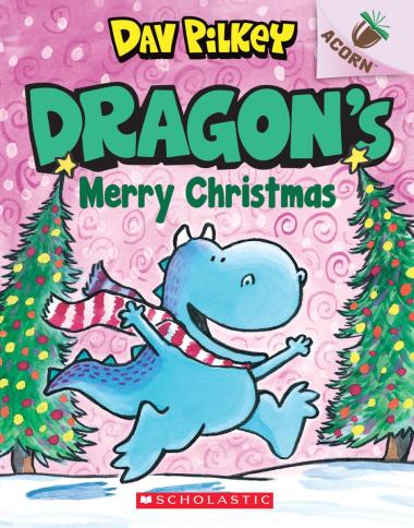 Dragon's Merry Christmas: An Acorn Book (Dragon #5): An Acorn Book - By Dav Pilkey