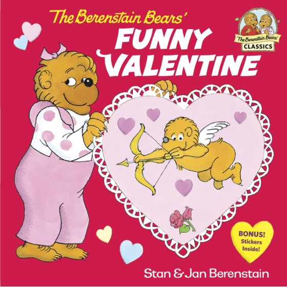 The Berenstain Bears' Funny Valentine - BONUS STICKERS (paperback)